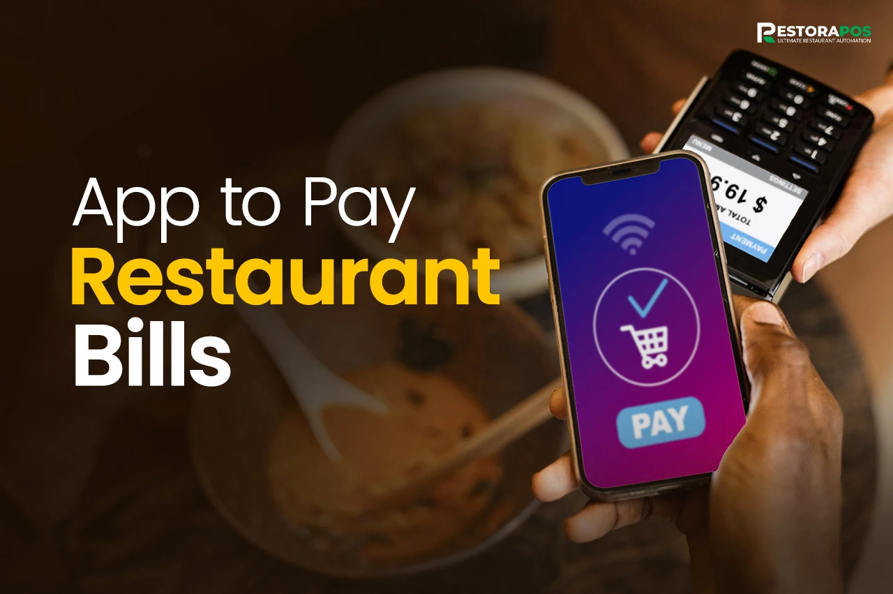 app to pay restaurant bills
