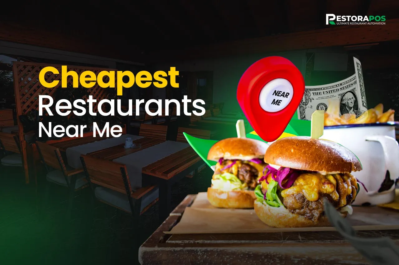 Cheapest Restaurants Near Me