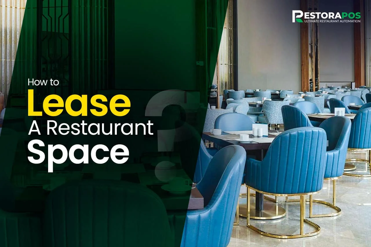 How to Lease a Restaurant Space