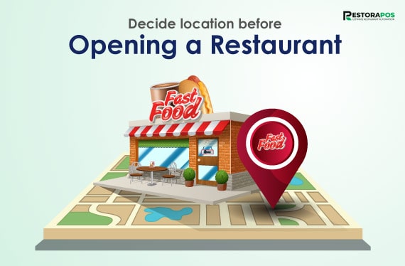 Decide Location before Opening a Restaurant