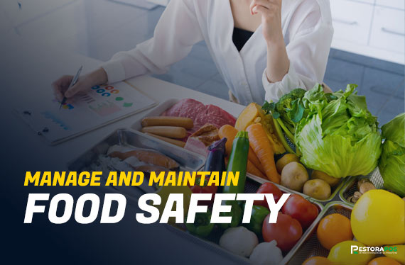Manage and Maintain Food Safety 
