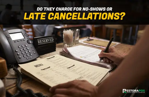 Do They Charge For No-Shows Or Late Cancellations