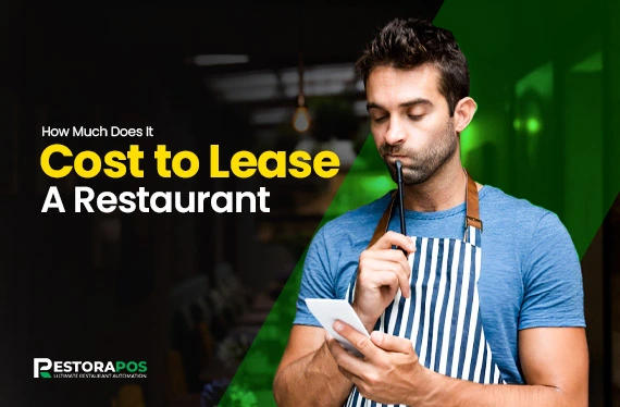 how-much-does-it-cost-to-lease-a-restaurant