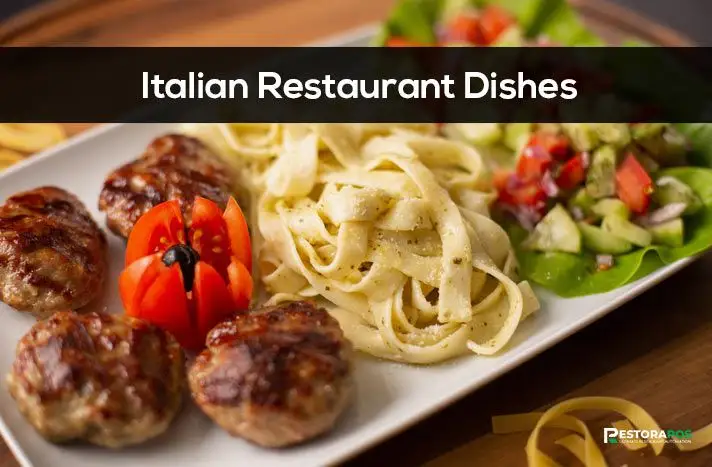 Italian Restaurant Dishes