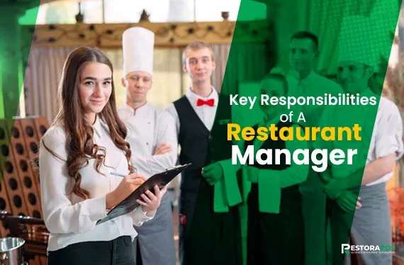 Key Responsibilities of a Restaurant Manager