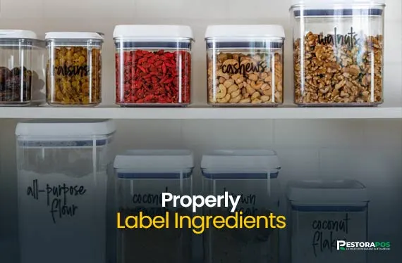 properly label ingredients