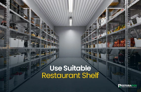 use suitable restaurant shelf