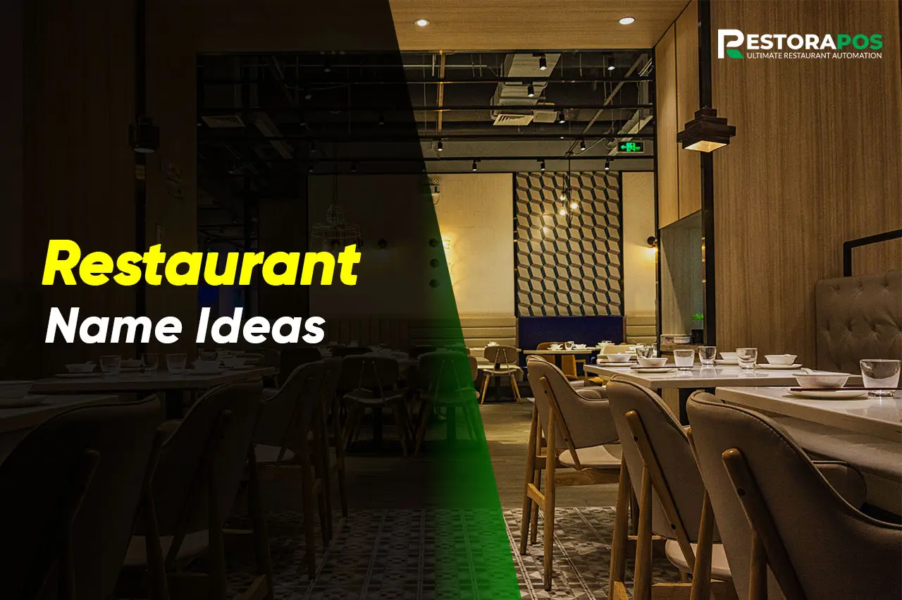 Unique Restaurant Name Ideas