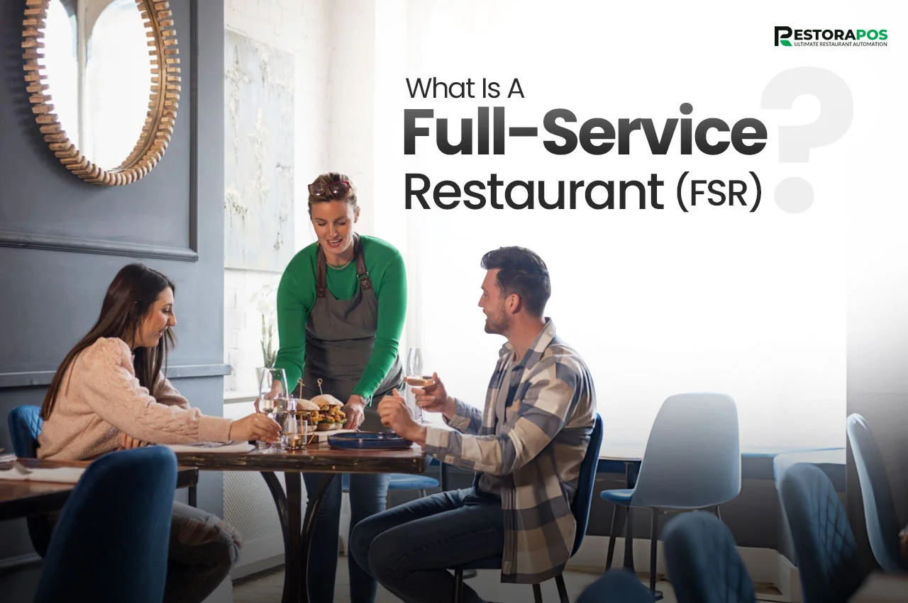 what is a full service restaurant
